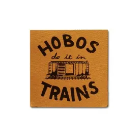 Hobos Do It On Trains · Canvas Patch